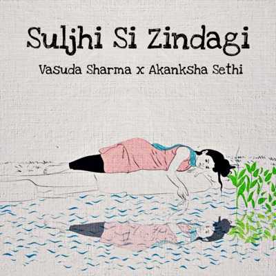 Suljhi Si Zindagi Lyrics